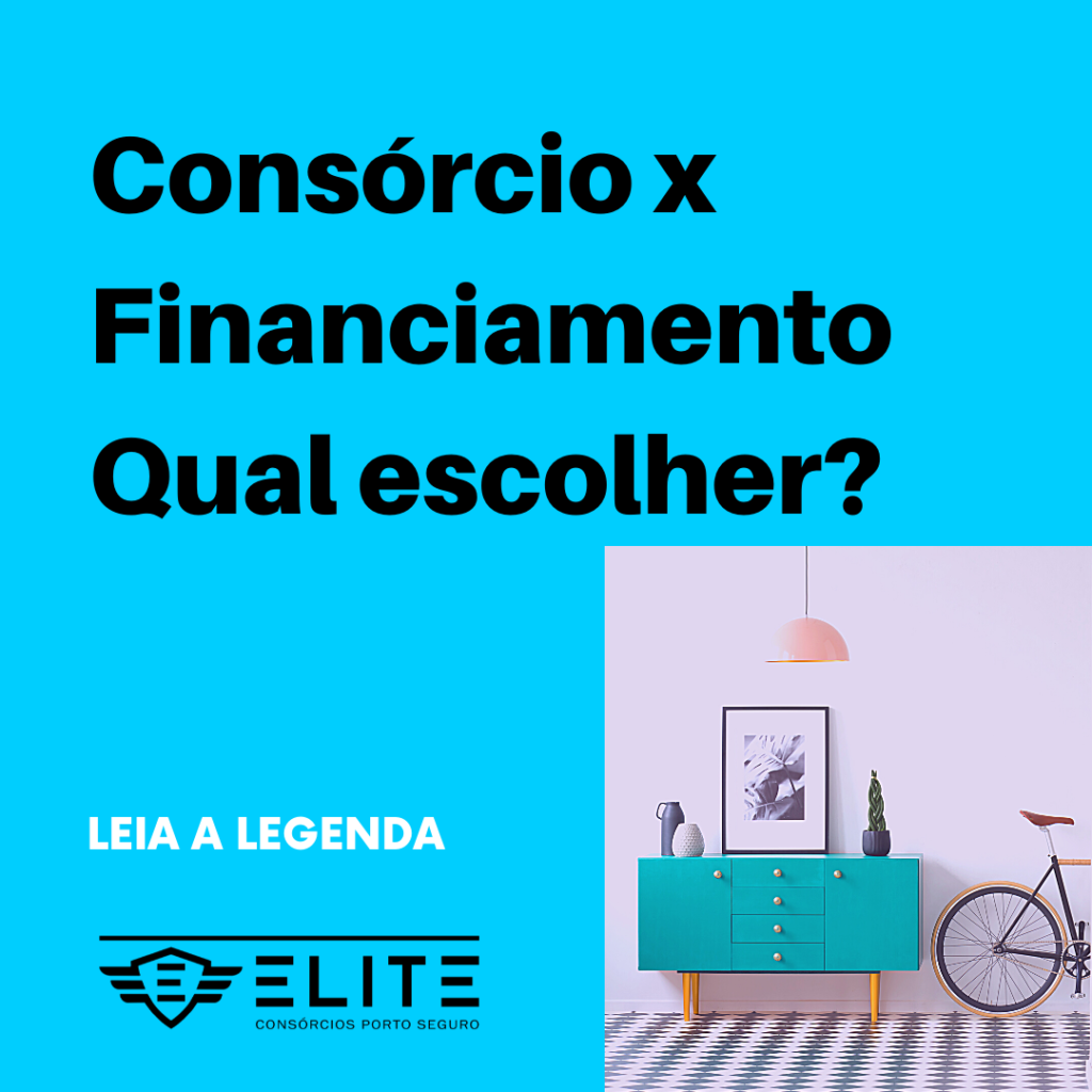 O Que Melhor Cons Rcio Ou Financiamento Elite Corretora De